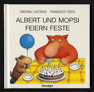 Albert und Mopsi feiern Feste.