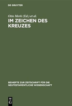 Bild des Verkufers fr Im Zeichen des Kreuzes : Aufstze von Erich Dinkler zum Verkauf von AHA-BUCH GmbH