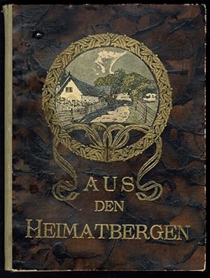 Seller image for Aus den Heimatbergen. for sale by Antiquariat  Jrgen Fetzer