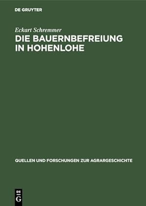 Bild des Verkufers fr Die Bauernbefreiung in Hohenlohe zum Verkauf von AHA-BUCH GmbH