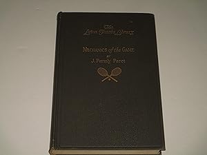 Seller image for Mechanics of the Game (Lawn Tennis Library #2) for sale by rareviewbooks