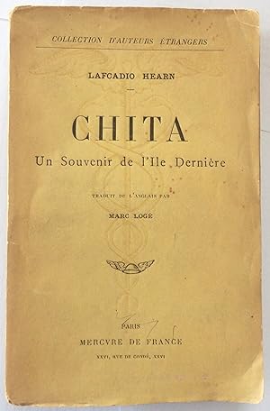 Chita. Un souvenir de l'Île Dernière. Traduit de l'anglais par Marc Logé.