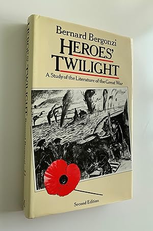 Heroes' Twilight: A Study of the Literature of the Great War.