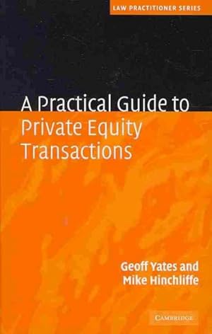 Image du vendeur pour Practical Guide to Private Equity Transactions mis en vente par GreatBookPrices