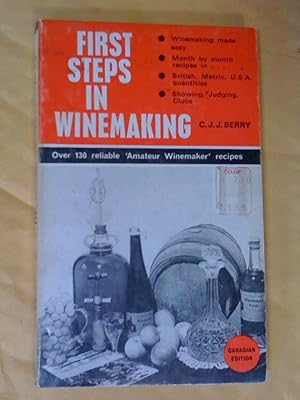 First Steps in Winemaking, canadian edition, 4th edition, 1st impression