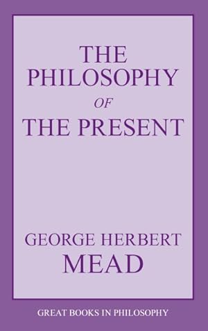 Imagen del vendedor de Philosophy of the Present a la venta por GreatBookPrices