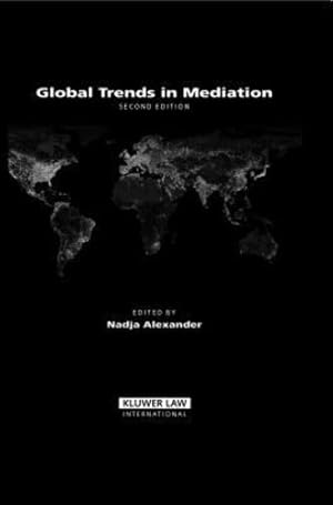 Seller image for Global Trends in Mediation by Alexander, Nadja [Hardcover ] for sale by booksXpress