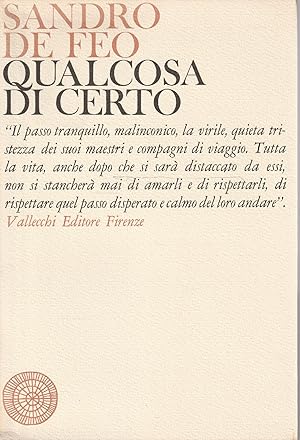 Seller image for 1 ° edizione ! Qualcosa di certo for sale by Messinissa libri
