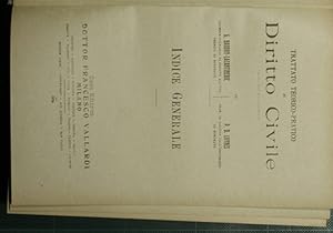 Bild des Verkufers fr Trattato teorico pratico di diritto civile - Indice generale zum Verkauf von Antica Libreria di Bugliarello Bruno S.A.S.