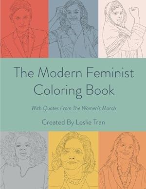 Bild des Verkufers fr The Modern Feminist Coloring Book: With Quotes From The Women's March zum Verkauf von WeBuyBooks