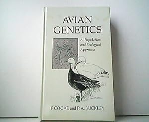 Seller image for Avian Genetics - A Population and Ecological Approach. for sale by Antiquariat Kirchheim