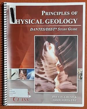 Immagine del venditore per Principles of Physical Geology DANTES/DSST Study Guide venduto da GuthrieBooks