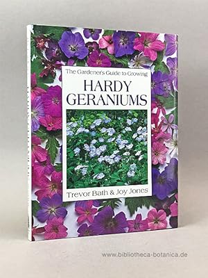 Bild des Verkufers fr The Gardener's Guide to Growing Hardy Geraniums. zum Verkauf von Bibliotheca Botanica