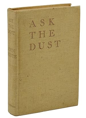 Bild des Verkufers fr Ask the Dust zum Verkauf von Burnside Rare Books, ABAA