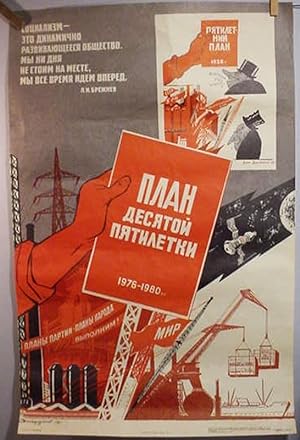 [ Soviet Propaganda Poster For The 10th Five Year Plan ]