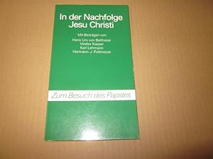 Seller image for In der Nachfolge Jesu Christi. Zum Besuch des Papstes for sale by Versandantiquariat Schfer