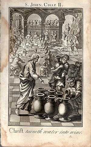 Immagine del venditore per St. John, Chap. II: "Christ Turneth Water Into Wine":.full Page Engraving from History of the Old and New Testamet; or, A Family Bible.1735 ENGRAVING venduto da Dorley House Books, Inc.