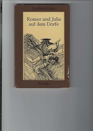 Bild des Verkufers fr Romeo und Julia auf dem Dorfe. Novelle. Mit 15 Illustrationen von Regine Grube-Heinecke. Nachwort von Helmut Brandt. zum Verkauf von Antiquariat Frank Dahms