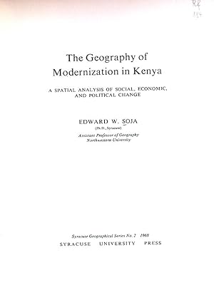 Immagine del venditore per The Geography of Modernization in Kenya. Syracuse Geographical Series No. 2 venduto da books4less (Versandantiquariat Petra Gros GmbH & Co. KG)