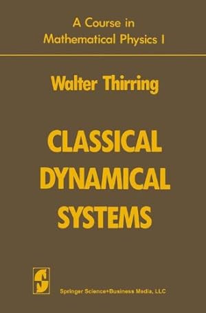 Bild des Verkufers fr Classical Dynamical Systems by Thirring, Walter, Harrell, Evans M. [Paperback ] zum Verkauf von booksXpress