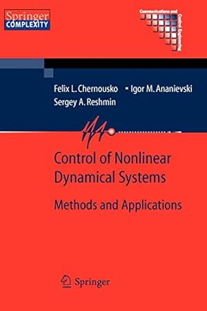 Imagen del vendedor de Control of Nonlinear Dynamical Systems: Methods and Applications (Communications and Control Engineering) [Soft Cover ] a la venta por booksXpress