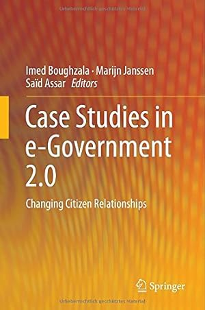 Image du vendeur pour Case Studies in e-Government 2.0: Changing Citizen Relationships [Hardcover ] mis en vente par booksXpress