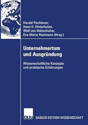 Seller image for Unternehmertum und Ausgründung: Wissenschaftliche Konzepte und praktische Erfahrungen (German Edition) [Paperback ] for sale by booksXpress