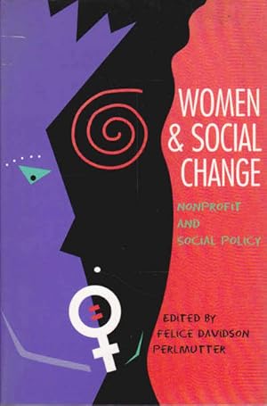 Women & Social Change: Nonprofits and Social Policy