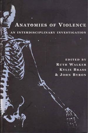 Immagine del venditore per Anatomies of Violence: An Interdisciplinary Investigation venduto da Goulds Book Arcade, Sydney
