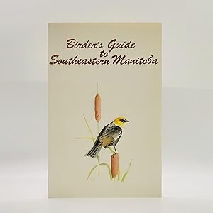 Seller image for Birder's Guide to Southeastern Manitoba for sale by Black's Fine Books & Manuscripts