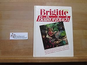 Image du vendeur pour Brigitte Balkonbuch mis en vente par Antiquariat im Kaiserviertel | Wimbauer Buchversand