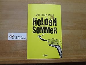 Seller image for Heldensommer : Roman. Lbbe Paperback for sale by Antiquariat im Kaiserviertel | Wimbauer Buchversand
