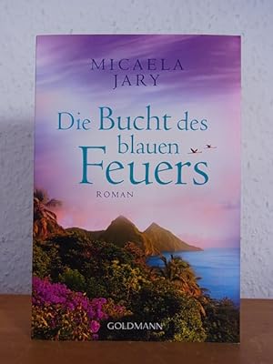 Seller image for Die Bucht des blauen Feuers for sale by Antiquariat Weber