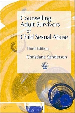 Seller image for Counselling Adult Survivors of Child Sexual Abuse (Paperback) for sale by Grand Eagle Retail