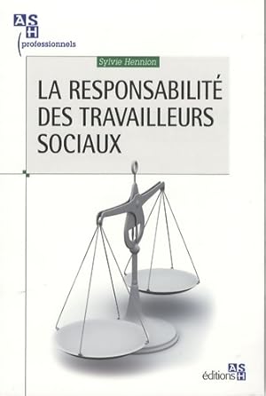 Immagine del venditore per La responsabilit? des travailleurs sociaux - Sylvie Hennion venduto da Book Hmisphres