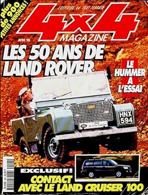 4x4 magazine n°199 : Les 50 ans du Land Rover - Collectif