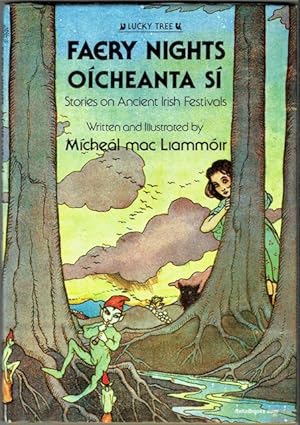 Seller image for Fairy Nights; Oicheanta Si: Stories On Ancient Irish Festivals for sale by Hall of Books