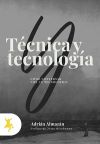 Imagen del vendedor de T?CNICA Y TECNOLOG?A a la venta por Agapea Libros