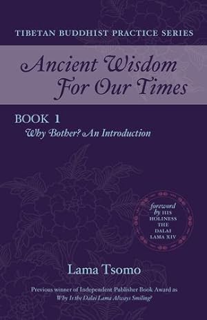 Bild des Verkufers fr Why Bother? (Ancient Wisdom for Modern Times Tibetan Buddhist Practice Series) by Tsomo, Lama [Paperback ] zum Verkauf von booksXpress