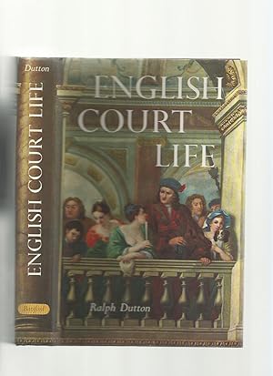 English Court Life: From Henry VII to George II