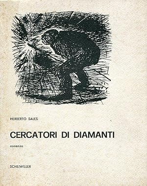 Bild des Verkufers fr Cercatori di diamanti zum Verkauf von Studio Bibliografico Marini