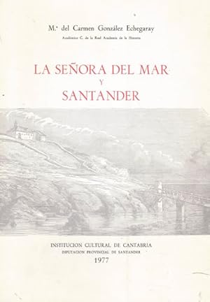 Imagen del vendedor de La Seora del Mar y Santander a la venta por Librera Cajn Desastre