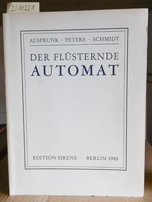Seller image for Der flsternde Automat. for sale by Versandantiquariat Trffelschwein