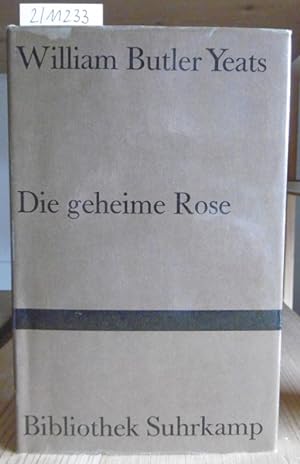 Imagen del vendedor de Die geheime Rose. Erzhlungen. Deutsch v. Susanne Schaup u. Ernst E. Stein. a la venta por Versandantiquariat Trffelschwein