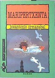 Seller image for Maripertxenta for sale by Almacen de los Libros Olvidados