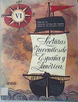 Imagen del vendedor de Lecturas juveniles de Espaa y Amrica, 6 a la venta por Almacen de los Libros Olvidados