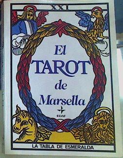 Imagen del vendedor de El tarot de Marsella: (libro) a la venta por Almacen de los Libros Olvidados