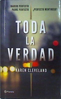 Seller image for Toda la verdad for sale by Almacen de los Libros Olvidados