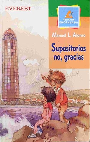 Immagine del venditore per Supositorios no, gracias venduto da Almacen de los Libros Olvidados