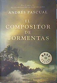 Immagine del venditore per El compositor de tormentas venduto da Almacen de los Libros Olvidados